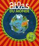 Titre : ATLAS DU MONDE. 7-10 ANS
 Auteur : CRANE/DEAN NICK/DAVI